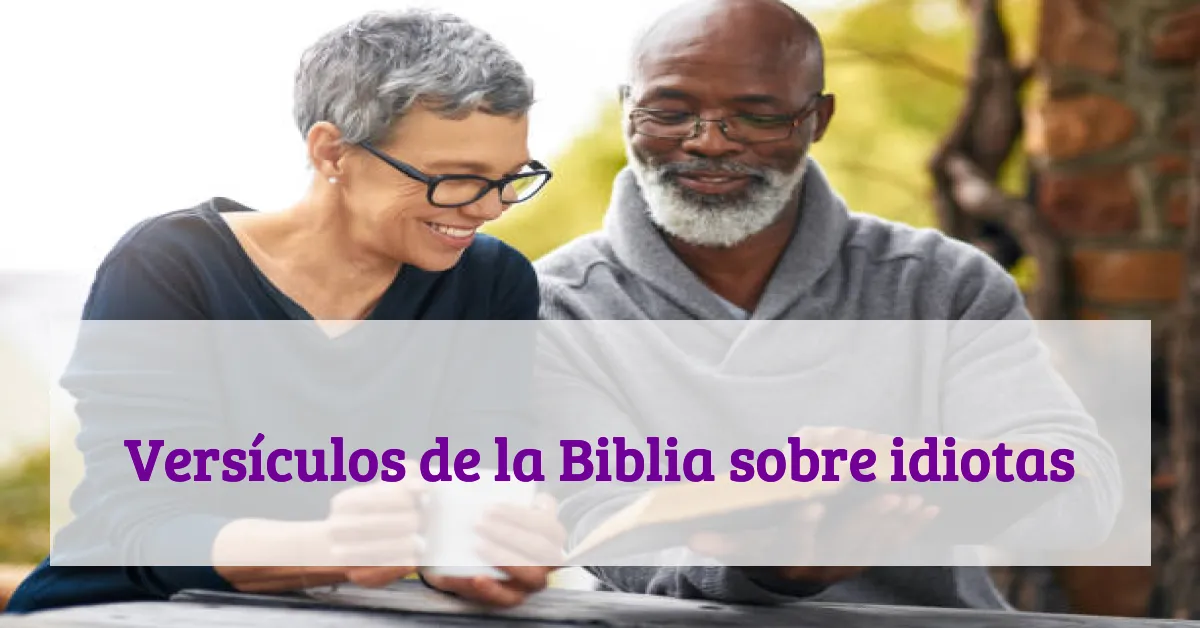 Versículos de la Biblia sobre idiotas