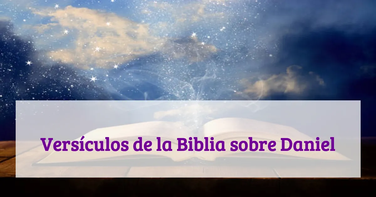 Versículos de la Biblia sobre Daniel