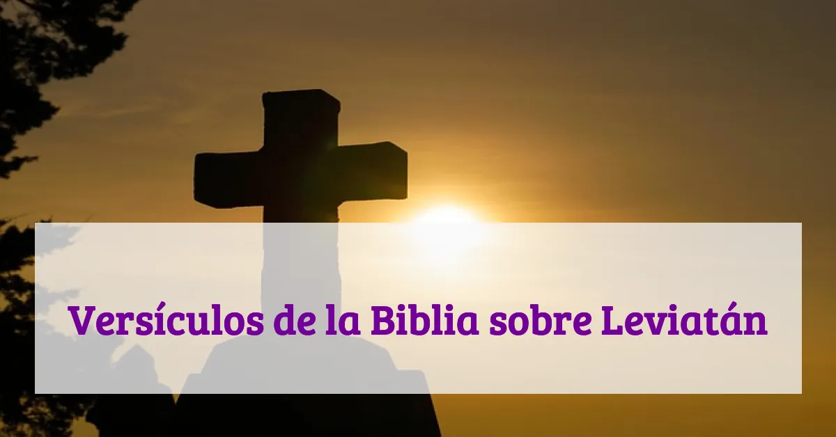 Versículos de la Biblia sobre Leviatán