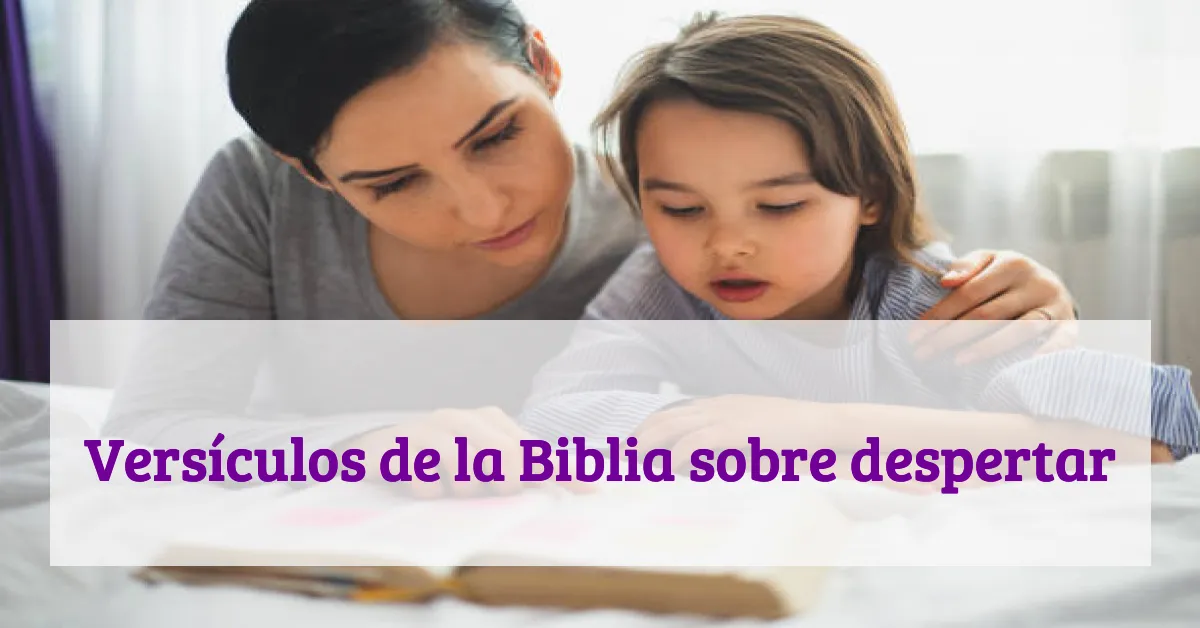 Versículos de la Biblia sobre despertar