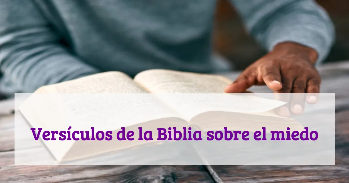 Versículos de la Biblia sobre el miedo