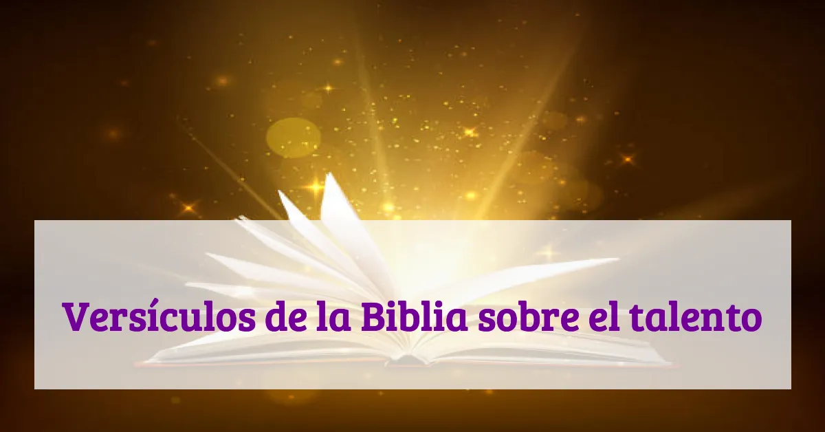 Versículos de la Biblia sobre el talento
