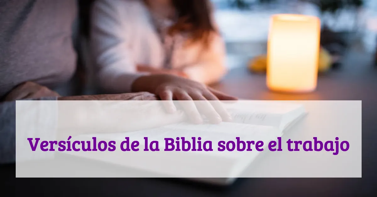 Versículos de la Biblia sobre el trabajo