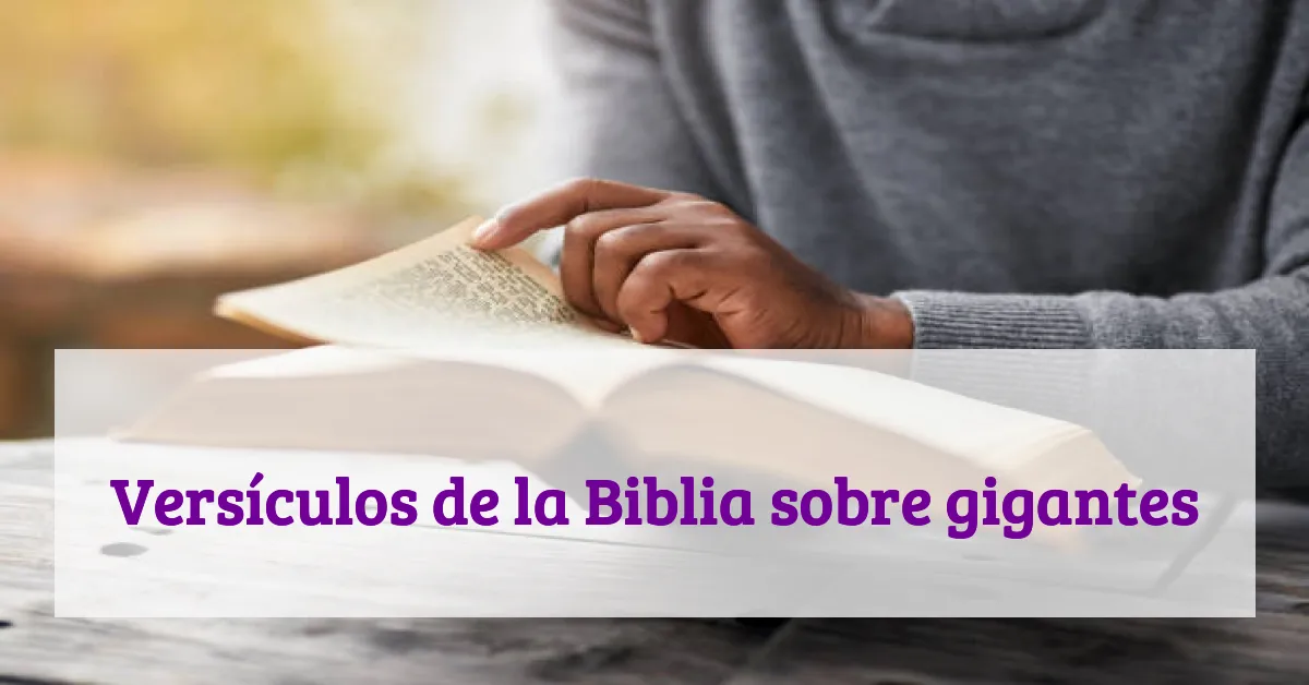Versículos de la Biblia sobre gigantes