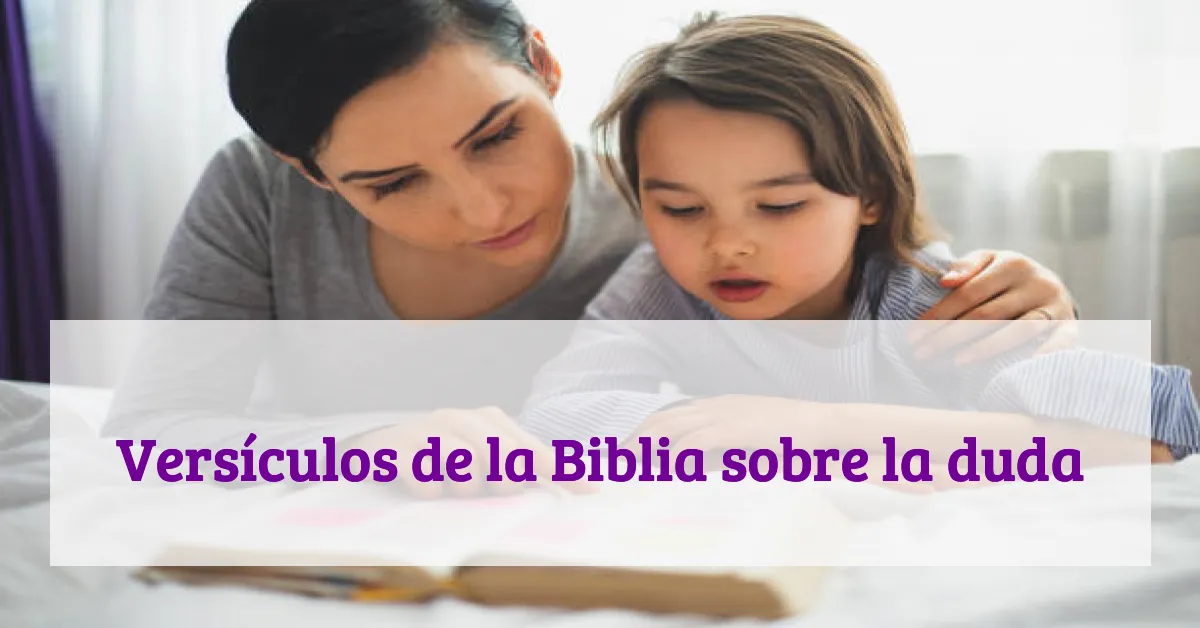 Versículos de la Biblia sobre la duda