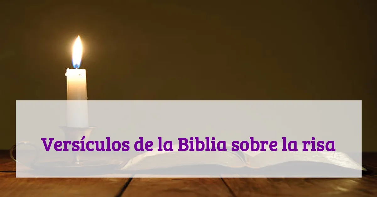 Versículos de la Biblia sobre la risa