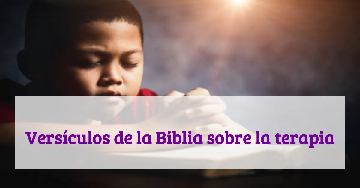 Versículos de la Biblia sobre la terapia